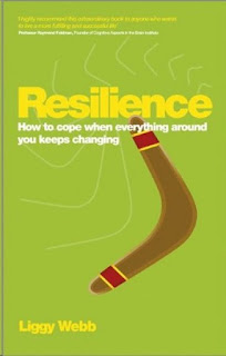 Resilience: How to cope when everything around you keeps changing Resilience: How to cope when everything around you keeps changing