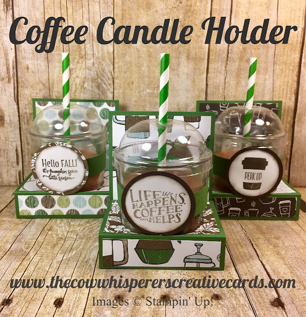 Coffee Break, Coffee Candle Holder, Christmas Gift, Stampin UP, The Cow Whisperers Creative Cards Coffee Break, Coffee Candle Holder, Christmas Gift, Stampin UP, The Cow Whisperers Creative Cards
