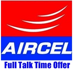 Aircel announced Full Talk time on various Plans