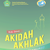 Buku Siswa AKIDAH AKHLAK Kelas IX Kurukulum 2013