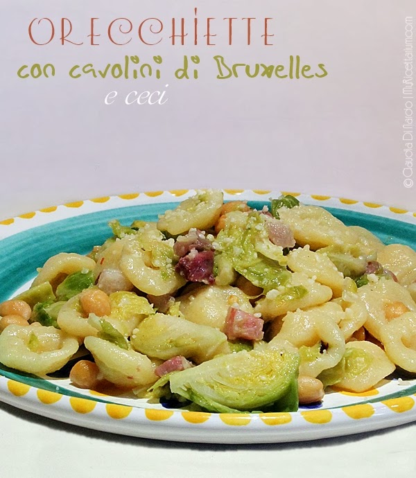 orecchiette con cavolini di bruxelles e ceci