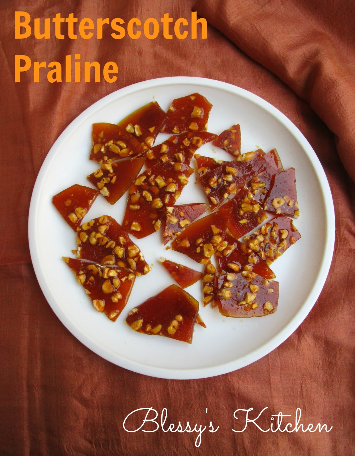 Blessy's Kitchen Homemade Butterscotch Praline/ Butterscotch topping