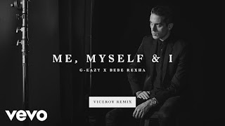 Me, Myself & I G-Eazy Lyrics feat. Bebe Rexha Me, Myself & I G-Eazy Lyrics feat. Bebe Rexha