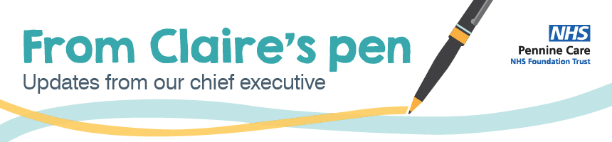 Pennine Care's Executive blog