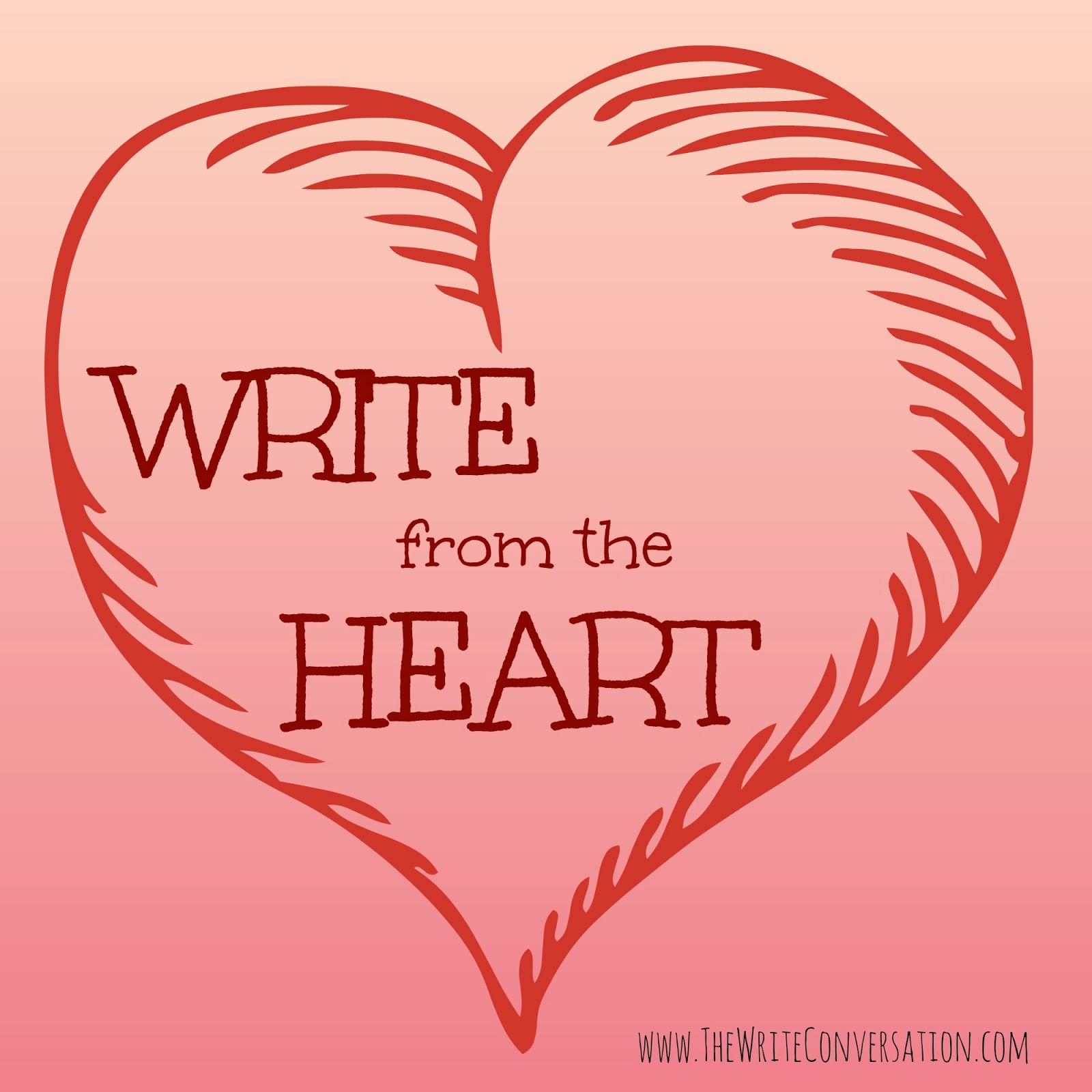 the-write-conversation-writing-life-lessons-write-from-the-heart