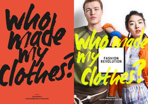 Fashion Revolution - Quem fez minhas roupas - Who made my clothes