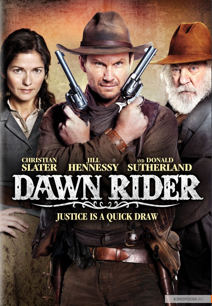 Dawn Rider (2012) สิงห์แค้นปืนโหด