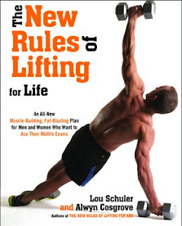 The New Rules of Lifting for Life:  An All-New Muscle-Building, Fat-Blasting Plan for Men and Women Who Want to Ace Their Midlife Exams