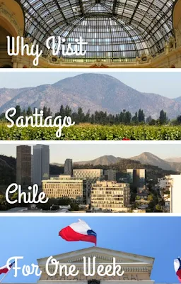 Pinterest Pin: Why Visit Santiago Chile for One Week