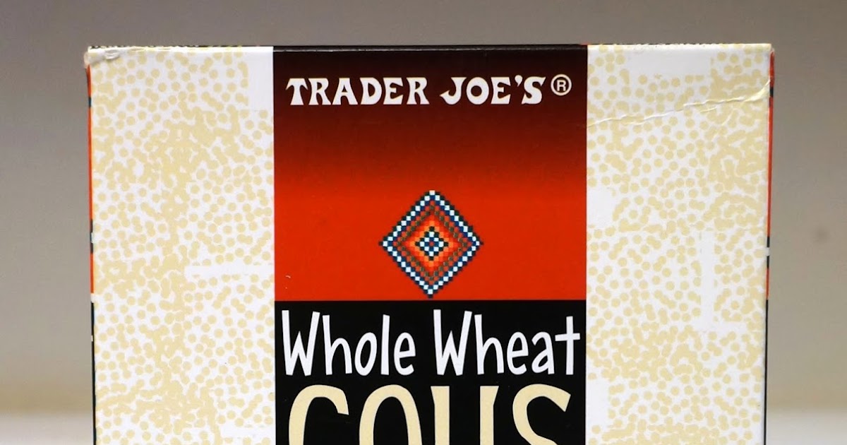 Exploring Trader Joe's Trader Joe's Whole Wheat Cous Cous