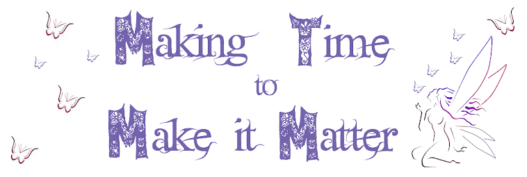 Making Time to Make it Matter