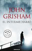 "El intermediario" de John Grisham https://catalogo-rbgalicia.xunta.gal/cgi-bin/koha/opac-detail.pl?biblionumber=1217689&query_desc=ti%2Cwrdl%3A%20intermediario%20and%20au%2Cwrdl%3A%20grisham