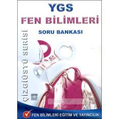 Fen Bilimleri YGS Fen Bilimleri Soru Bankası (Çizgiüstü Serisi) Fen Bilimleri YGS Fen Bilimleri Soru Bankası (Çizgiüstü Serisi)