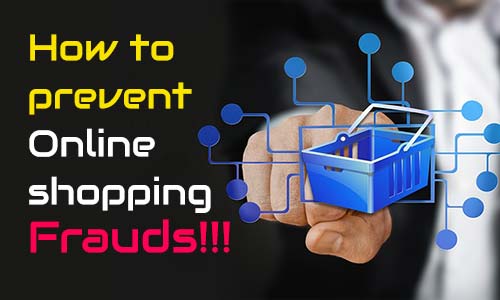 How to prevent online shopping fraud How to prevent online shopping fraud