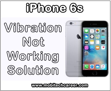 mobile, cell phone, Apple iPhone 6s, android, smartphone, repair, how to fix, repair, solve, vibration, vibrator motor, not working, hangs, faults, problems, jumper ways, solution, kaise kare, hindi me, repairing tips, guide, pdf, books, video, apps, software download, in hindi.