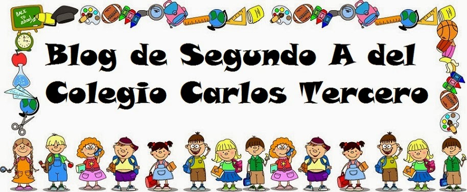 Blog de Segundo A del Colegio Carlos Tercero