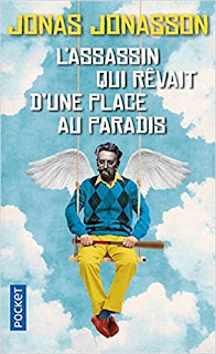 L'assassin Qui Rêvait D'une Place Au Paradis de Jonas Jonasson PDF L'assassin Qui Rêvait D'une Place Au Paradis de Jonas Jonasson PDF