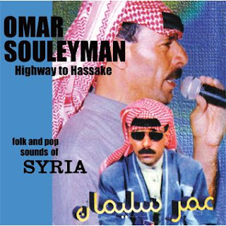 Omar Souleyman, Highway to Hassake