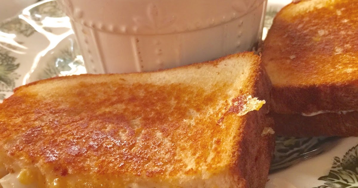 Ash Tree Cottage The Ultimate Grilled Cheese Sandwich