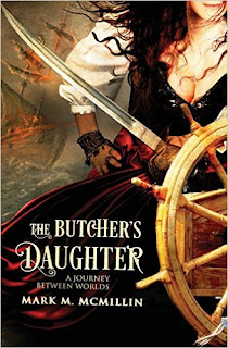 Excerpt: The Butcher's Daughter (A Journey Between Worlds)  by Mark M. McMillin