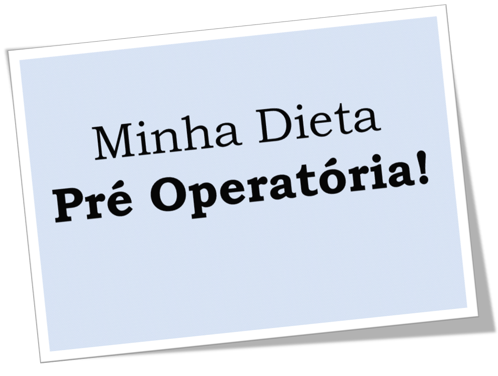 Dieta post bariatrica 30 dias Dieta post bariatrica 30 dias
