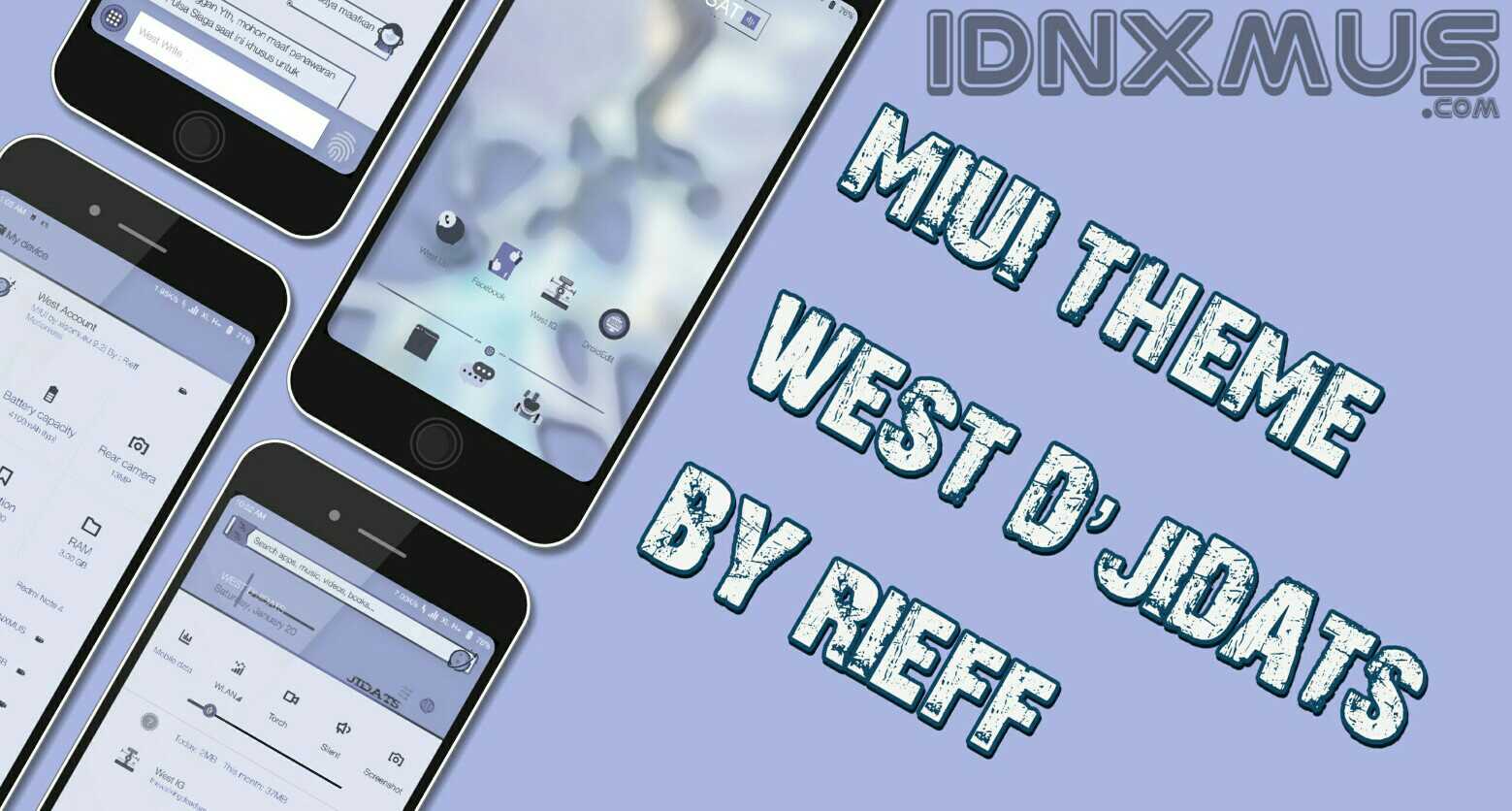 MIUI Theme West D'Jidats MIUI Theme West D'Jidats