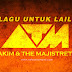 Lirik Lagu Lagu Untuk Laila - Akim & The Majistret