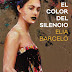 "El color del silencio" de Elia Barceló