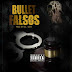 Bullet - Falsos (2018)(Prod SvL Music)
