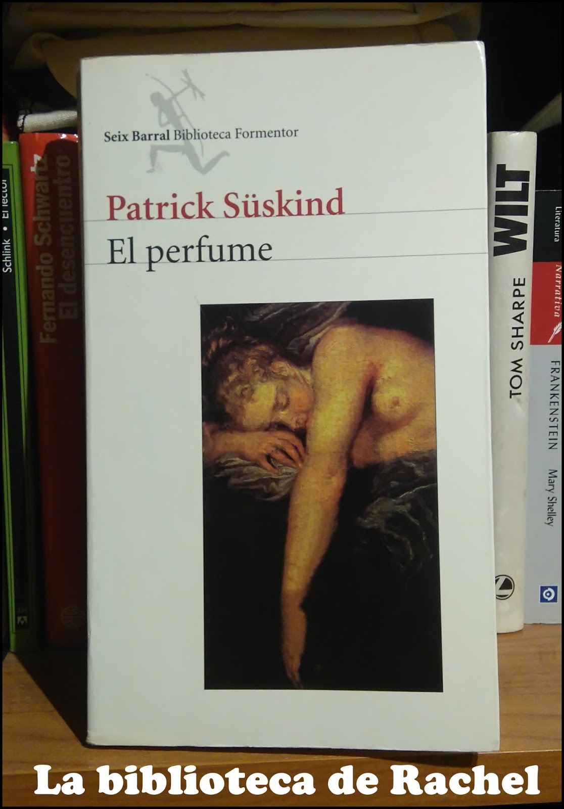 La biblioteca de Rachel El perfume de Patrick Süskind