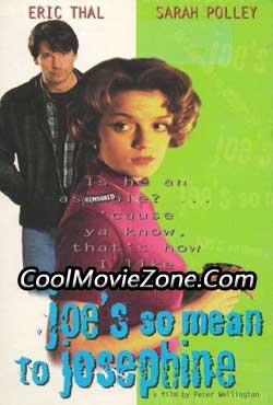 Joe's So Mean to Josephine (1996)