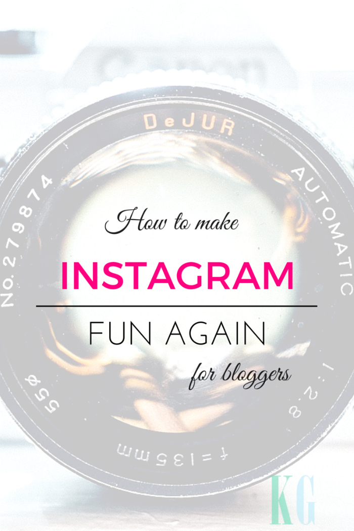 How to Make Instagram Fun Again for Bloggers via KirstyGirl.com How to Make Instagram Fun Again for Bloggers and Content Producers While Boosting Engagement