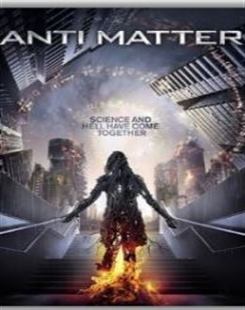فيلم Anti Matter 2016 WEB-DL مترجم