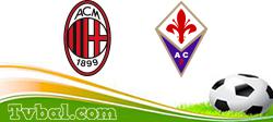 AC Milan vs Fiorentina AC Milan vs Fiorentina