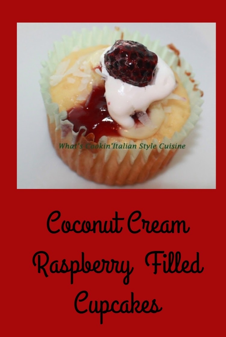 Coconut Cream Raspberry Filled Cupcakes What's Cookin' Italian Style