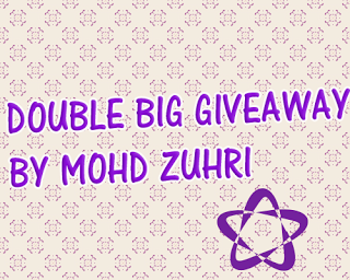Double Big Giveaway by Mohd Zuhri