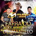 “Farra do Desmantelo” acontece no dia 18 de agosto em Picos; veja atrações