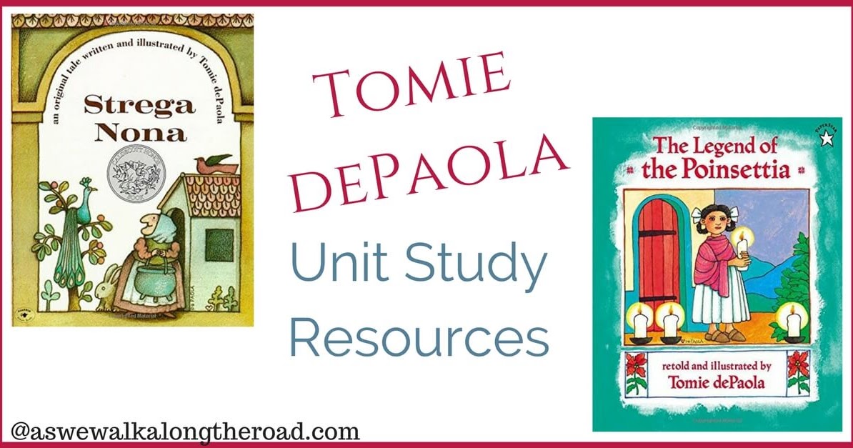 Favorite Children S Book Author Tomie De Paola Unit Study