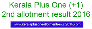 Kerala Plus One admission HSCAP 2nd allotment result will be published on 27 June 2016., Kerala +1 second allotment result 2016, Plus One 2nd allotment, Kerala DHSE  Plus One second allotment list 2016, HSCAP second allotment result, Kerala HSCAP +1 second allotment result 2016