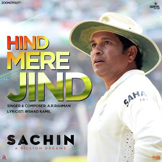 Hind Mere Jind - Sachin A Billion Dreams (2017) Hind Mere Jind - Sachin A Billion Dreams (2017)