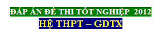 dap an de thi tot nghiep thpt mon toan nam 2012, de thi tn thpt va gdtx 2012
