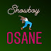 DOWNLOAD MP3: SHOWBOY – OSANE