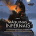 Editorial Presença | "Maquinas Infernais - Trilogia Engenhos Morttíferos - Livro 3" de Philip Reeve