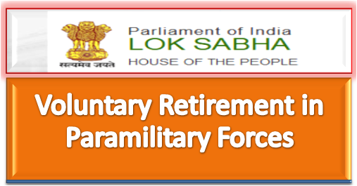 voluntary-retirement-in-paramilitary-forces-paramnews