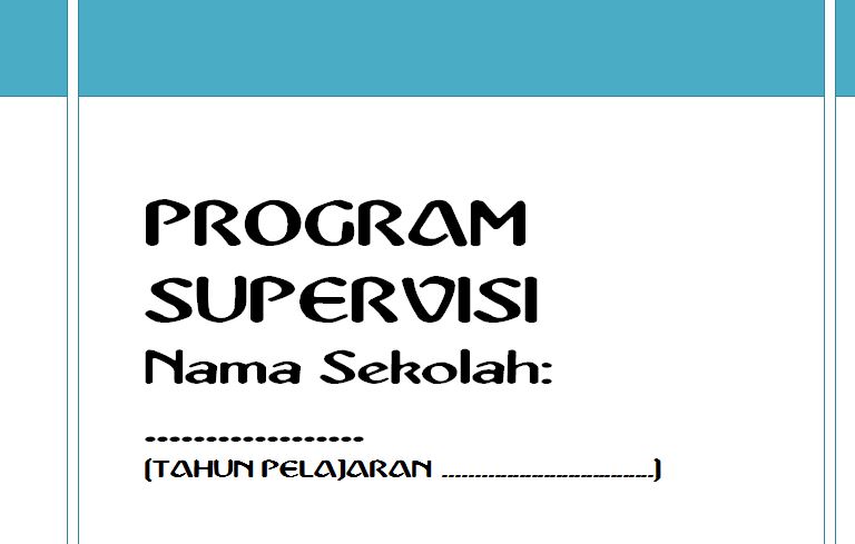 Program Supervisi Sekolah Program Supervisi Sekolah