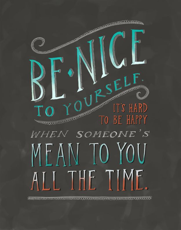MOTIVATIONAL MONDAY: BE NICE TO YOURSELF...