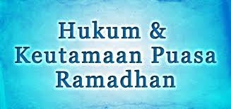 Keutamaan Puasa di Bulan Ramadhan