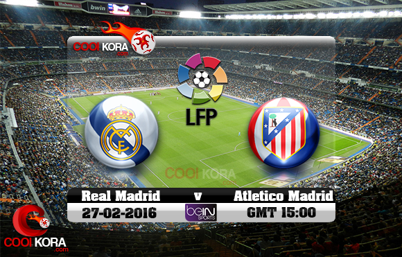 مشاهدة مباراة ريال مدريد وأتلتيكو مدريد اليوم 27-2-2016 في الدوري الأسباني مشاهدة مباراة ريال مدريد وأتلتيكو مدريد اليوم 27-2-2016 في الدوري الأسباني