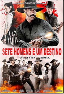 Sete Homens e Um Destino Sete Homens e Um Destino
