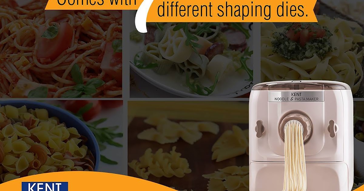 KENT RO debuts in Small Kitchen Appliance Segment with Noodle and Pasta